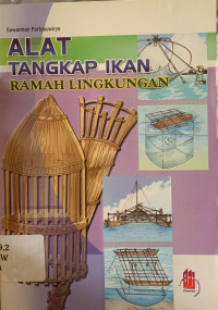 Alat tangkap ikan ramah lingkungan