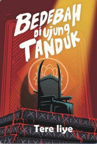 Bedebah di ujung tanduk