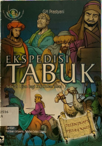Ekspedisi tabuk : sebuah ujian bagi kekokohan islam