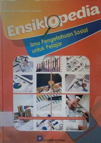 Ensiklopedia ilmu pengetahuan sosial untuk pelajar