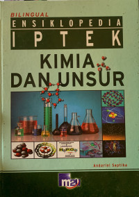 Ensiklopedia iptek : kimia dan unsur