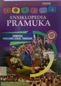Ensiklopedia pramuka : generasi pascamillenial tangguh