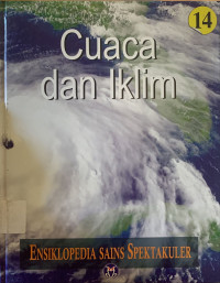 Ensiklopedia sains spektakuler : cuaca dan iklim