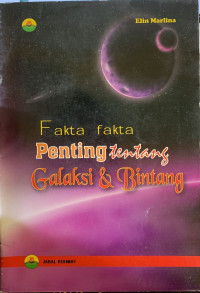 Fakta-fakta penting tentang galaksi & bintang