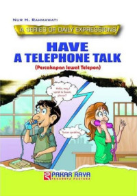 Have a telephone talk : percakapan lewat telepon