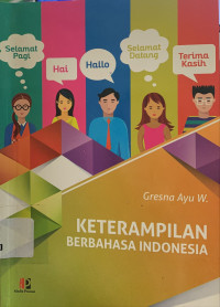 Keterampilan berbahasa indonesia