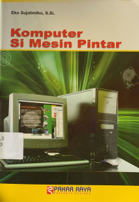 Komputer si mesin pintar