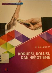 Korupsi, kolusi, dan nepotisme