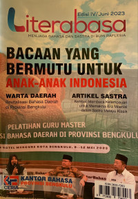 Literabasa menjaga bahasa dan sastra di bumi raflesia