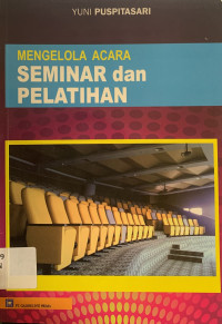 Mengelola acara seminar dan pelatihan