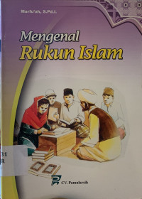 Mengenal rukun islam