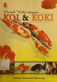 Meraih hokie dengan koi & koki