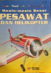 Image of Mesin-mesin besar pesawat dan helikopter