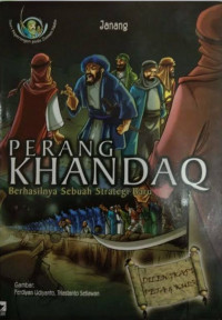 Perang khandaq : berhasilnyansebuah strategi baru