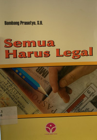 Semua harus ilegal