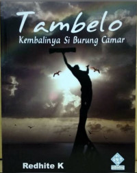 Tambelo : kembalinya si burung camar