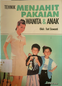 Tehnik menjahit pakaian wanita & anak