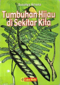 Tumbuhan hijau disekitar kita