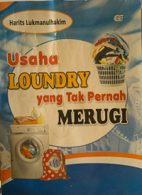 Usaha laundry yang tak pernah merugi